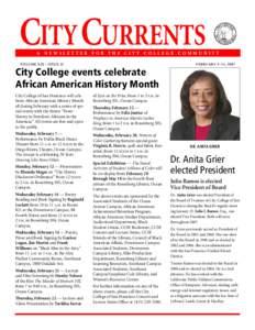 CITY CURRENTS  A NEWSLETTER FOR THE CITY COLLEGE COMMUNITY VOLUME XXI • ISSUE 22