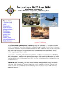 Eurosatory[removed]June 2014 International Defense Expo Office of Defense Cooperation, US Embassy Paris Reference Points: Actions Required