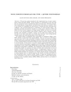 FOUR POSITIVE FORMULAE FOR TYPE A QUIVER POLYNOMIALS ALLEN KNUTSON, EZRA MILLER, AND MARK SHIMOZONO Abstract. We give four positive formulae for the (equioriented type A) quiver polynomials of Buch and Fulton [BF99]. All