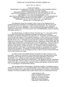 POSTED ON THE DEPARTMENT INTERNET WEBSITE ON July 27, 2011, at 8:32 a.m. STATE OF FLORIDA DEPARTMENT OF COMMUNITY AFFAIRS, THE STATE LAND PLANNNG AGENCY CUMULATIVE NOTICE OF INTENT TO FIND HIGHLANDS COUNTY COMPREHENSIVE 