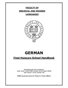 FACULTY OF MEDIEVAL AND MODERN LANGUAGES GERMAN Final Honours School Handbook