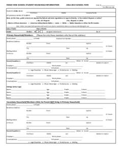 RIDGE VIEW SCHOOL STUDENT HOUSEHOLD INFORMATION  2014‐2015 SCHOOL YEAR State ID:_________________                   For office use only