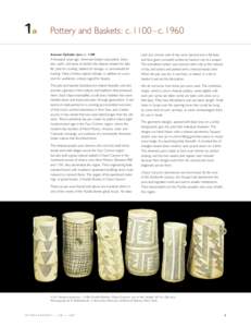 1  a Pottery and Baskets: c.1100 – c.1960 Anasazi Cylinder Jars, c. 1100