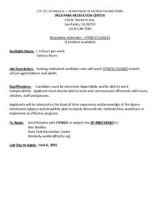 CITY OF LOS ANGELES  •  DEPARTMENT OF RECREATION AND PARKS   PECK PARK RECREATION CENTER  560 N. Western Ave.  San Pedro, CA 90732  (310) 548‐7580 