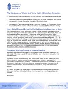 Why Standards are “What’s Next” in the Web 3.0 Blockchain Revolution  Standards that Drive Interoperability are Key to Scaling the Enterprise Blockchain Market  