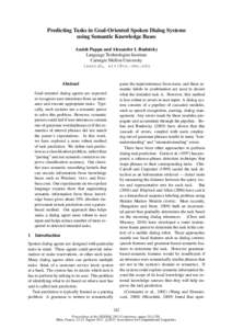 Predicting Tasks in Goal-Oriented Spoken Dialog Systems using Semantic Knowledge Bases Aasish Pappu and Alexander I. Rudnicky