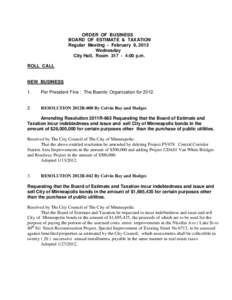 ORDER OF BUSINESS BOARD OF ESTIMATE & TAXATION Regular Meeting - February 8, 2012 Wednesday City Hall, Room[removed]:00 p.m. ROLL CALL