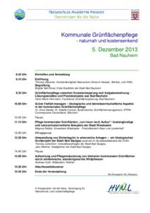 Kommunale Grünflächenpflege - naturnah und kostensenkend 5. Dezember 2013 Bad Nauheim