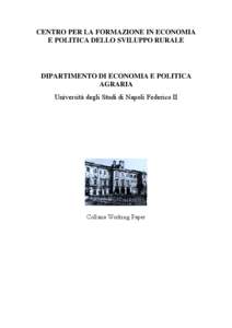 CENTRO PER LA FORMAZIONE IN ECONOMIA E POLITICA DELLO SVILUPPO RURALE DIPARTIMENTO DI ECONOMIA E POLITICA AGRARIA Università degli Studi di Napoli Federico II