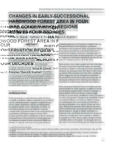 2010 Joint Meeting of the Forest Inventory and Analysis (FIA) Symposium and the Southern Mensurationists  CHAnGeS In eArly-SUCCeSSIonAl HArDWooD ForeST AreA In FoUr BIrD ConServATIon reGIonS ACroSS FoUr DeCADeS