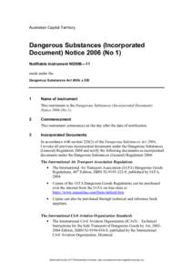 Australian Capital Territory  Dangerous Substances (Incorporated Document) Notice[removed]No 1) Notifiable instrument NI2006—11 made under the