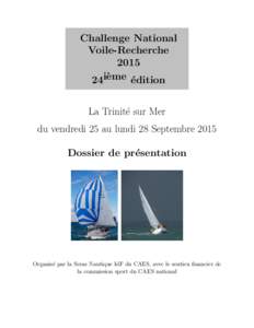 Challenge National Voile-Recherche 2015 eme ´ 24i` edition