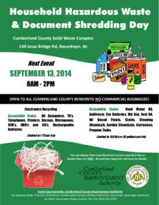 Household Hazardous Waste & Document Shredding Day Cumberland County Solid Waste Complex 169 Jesse Bridge Rd, Rosenhayn, NJ  Next Event