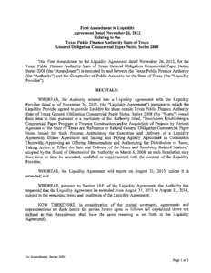 First Amendment to Liquidity Agreement Dated November 26, 2012 Relating to the Texas Public Finance Authority State of Texas General Obligation Commercial Paper Notes, Series 2008