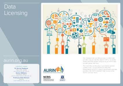 Data Licensing aurin.org.au CONTACT AURIN Dr Serryn Eagleson