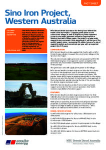 FACT SHEET  Sino Iron Project, Western Australia CUSTOMER:	 Citic Pacific, Bucyrus, LeTourneau