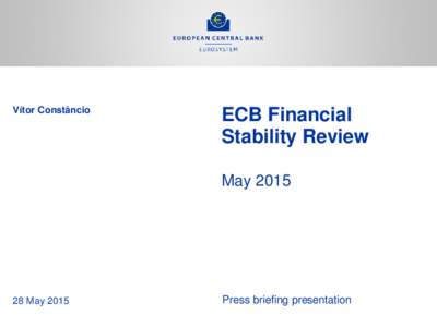 Vítor Constâncio  ECB Financial Stability Review May 2015