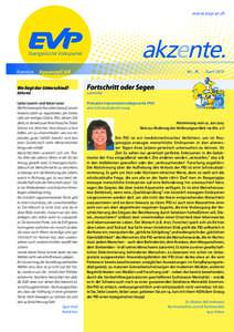 www.evp-ar.ch  akzente. Kanton Appenzell AR Wo liegt der Unterschied? Editorial