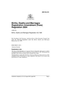 2004 No 521  New South Wales Births, Deaths and Marriages Registration Amendment (Fees)