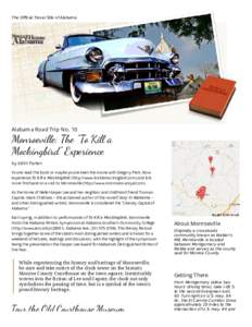 The Oﬃcial Travel Site of Alabama  Alabama Road Trip No. 10 Monroevi e: The 