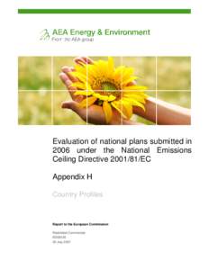 Evaluation of national plans submitted in 2006 under the National Emissions Ceiling Directive[removed]EC Appendix H Country Profiles