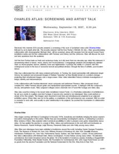 Dance / Arts / Charles Atlas / Date of birth missing / Guggenheim Fellows / Merce Cunningham / Intermix / Michael Clark / Atlas / Video artists / Visual arts / American film directors