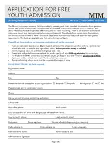 Application for Free Youth Admission (Excluding Transportation Funds) MUSICAL INSTRUMENT MUSEUM