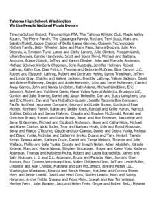 Tahoma High School, Washington We the People National Finals Donors Tahoma School District, Tahoma High PTA, The Tahoma Athletic Club, Maple Valley Rotary, The Pierre Family, The Castangna Family, Rod and Terri Scott, Ma