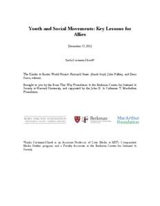 Youth and Social Movements: Key Lessons for Allies December 17, 2012 Sasha Costanza-Chock*