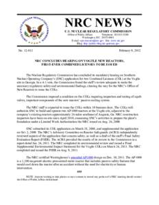 Press Release[removed]: NRC Concludes Hearing on Vogtle New Reactors, First-Ever Combined Licenses to be Issued.