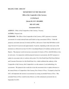 Late-2000s financial crisis / Bank regulation in the United States / Dodd–Frank Wall Street Reform and Consumer Protection Act / Government / Office of Thrift Supervision / Bank / Federal Reserve System / Federal Register / Finance / Financial regulation / United States federal banking legislation / Office of the Comptroller of the Currency