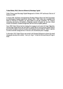 Vadim Kleiner, Ph.D., Director of Research, Hermitage Capital Vadim Kleiner joined Hermitage Capital Management in October 1997 and became Director of Research in[removed]In January 2001, Mr Kleiner was appointed by Presid