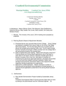 Cranford Environmental Commission Municipal Building Cranford, New Jersey[removed]www.mygreencranford.org Commission Meeting Minutes Tuesday, June 2, 2014