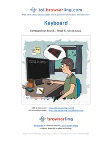 Keyboard - Webcomic about web developers, programmers and browsers