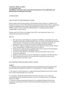 Council Joint Action establishing a European Union Cooperation Programme for Non-proliferation and Disarmament in the Russian Federation (1999)