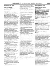 Federal Register / Vol. 72, No[removed]Friday, October 26, [removed]Notices DEPARTMENT OF LABOR Office of the Secretary Submission for OMB Review: Comment Request