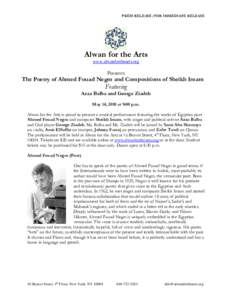 PRESS RELEASE/FOR IMMEDIATE RELEASE  Alwan for the Arts www.alwanforthearts.org  Presents