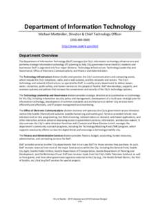 Department of Information Technology Michael Mattmiller, Director & Chief Technology Officerhttp://www.seattle.gov/doit  Department Overview