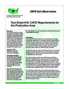 CAFO Fact Sheet series Livestock and Poultry Environmental Stewardship (LPES) curriculum Fact Sheet #10: CAFO Requirements for the Production Area