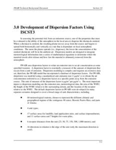 Environment / Atmospheric dispersion modeling / Dispersion / NAME / SAFE AIR / DISPERSION21 / Air dispersion modeling / Atmosphere / Earth