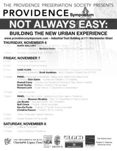 THE PROVIDENCE PRESERVATION SOCIETY PRESENTS  NOT ALWAYS EASY: BUILDING THE NEW URBAN EXPERIENCE www.providencesymposium.com – Industrial Trust Building at 111 Westminster Street