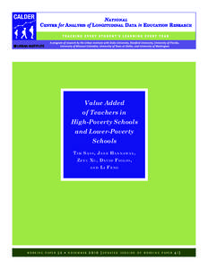 Value Added of Teachers in High-Poverty Schools and Lower-Poverty Schools