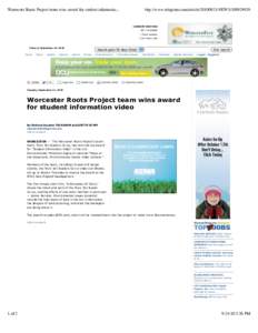 Worcester Roots Project team wins award for student informatio...  http://www.telegram.com/article[removed]NEWS[removed]CURRENT WEATHER 82° / M/SUNNY