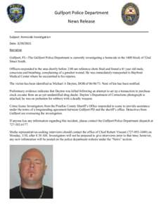 Gulfport Police Department News Release Subject: Homicide Investigation Date: Narrative
