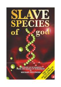 Slave Species of god by Michael Tellinger  A Music Masters Book