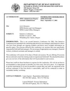 DEPARTMENT OF HUMAN SERVICES  SENIORS & PEOPLE WITH DISABILITIES SERVICES 500 Summer Street NE Salem, Oregon[removed]Phone: ([removed]