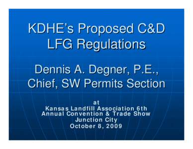 KDHE’s Proposed C&D LF Regulation Changes