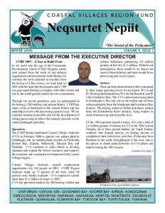 COASTAL VILLAGES REGION FUND  Neqsurtet Nepiit “The Sound of the Fishermen” WINTER 2006