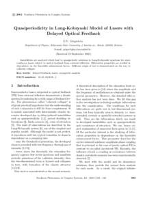c 2001 Nonlinear Phenomena in Complex Systems ° Quasiperiodicity in Lang-Kobayashi Model of Lasers with Delayed Optical Feedback E.V. Grigorieva