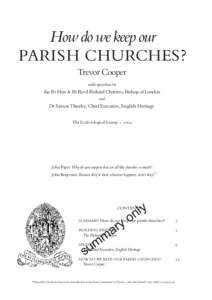 How do we keep our PARISH CHURCHES? Trevor Cooper with speeches by  the Rt Hon & Rt Revd Richard Chartres, Bishop of London